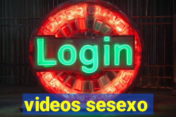 videos sesexo